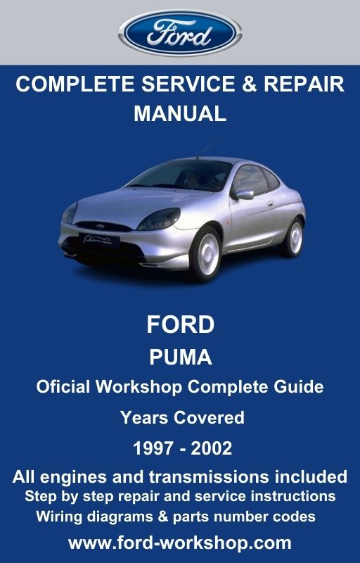 Ford Puma 1997 - 2002 Service and Repair Manual