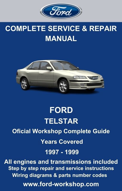 Ford Telstar 1997 - 1999 Service and Repair Manual